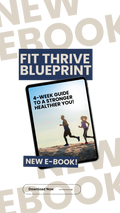 Fit Thrive Blue Print: A 4 Week Guide To A Stronger Healthier You